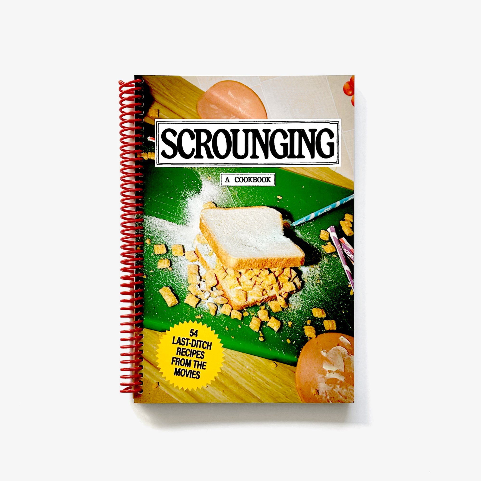 Scrounging: A Cookbook