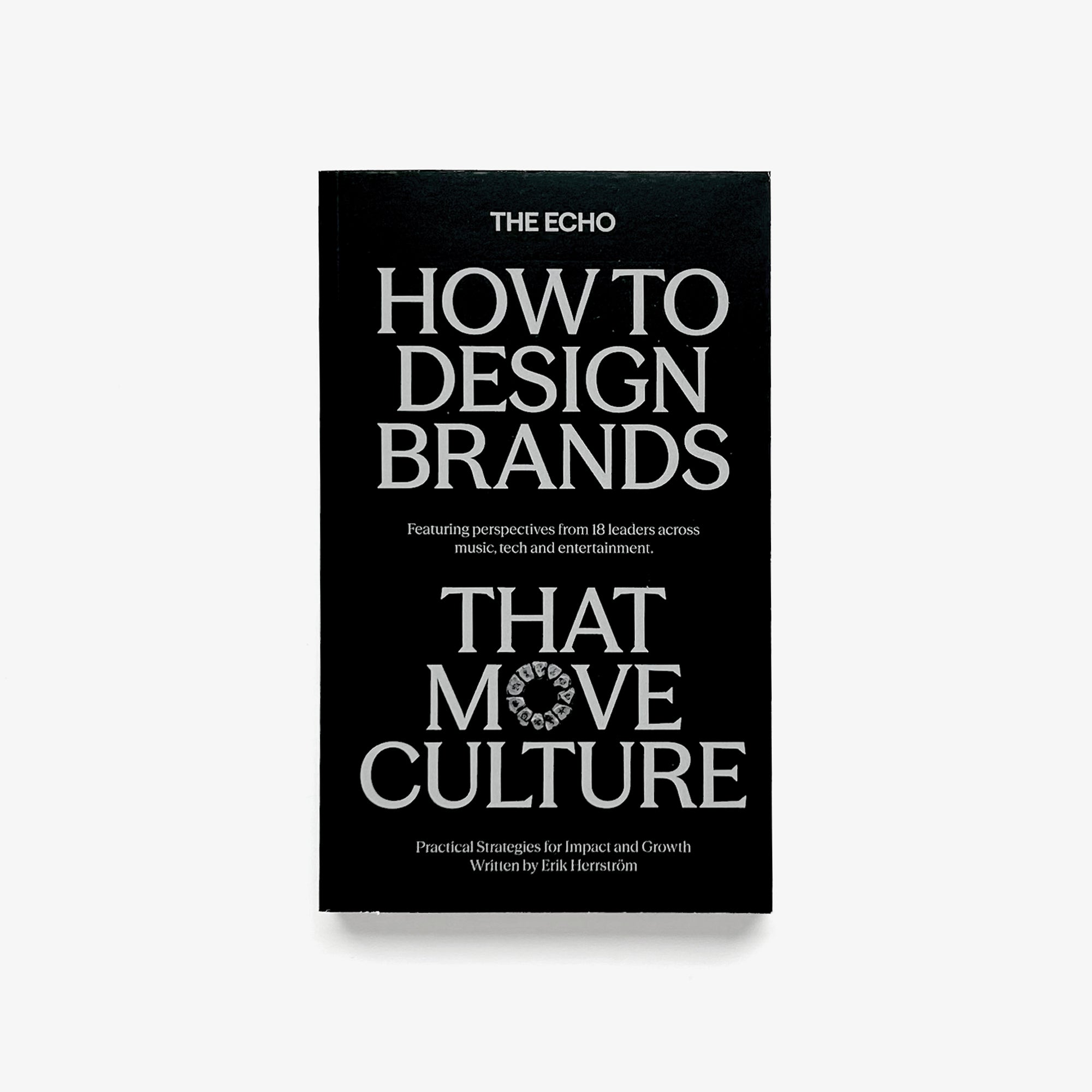 How to Design Brands That Move Culture