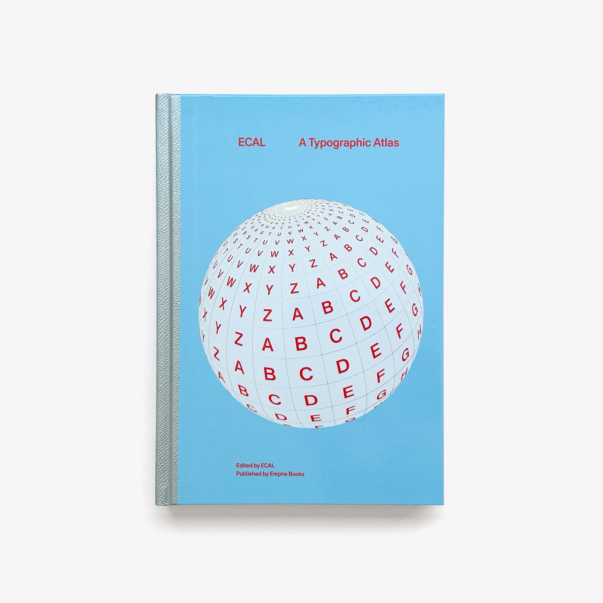 ECAL: A Typographic Atlas