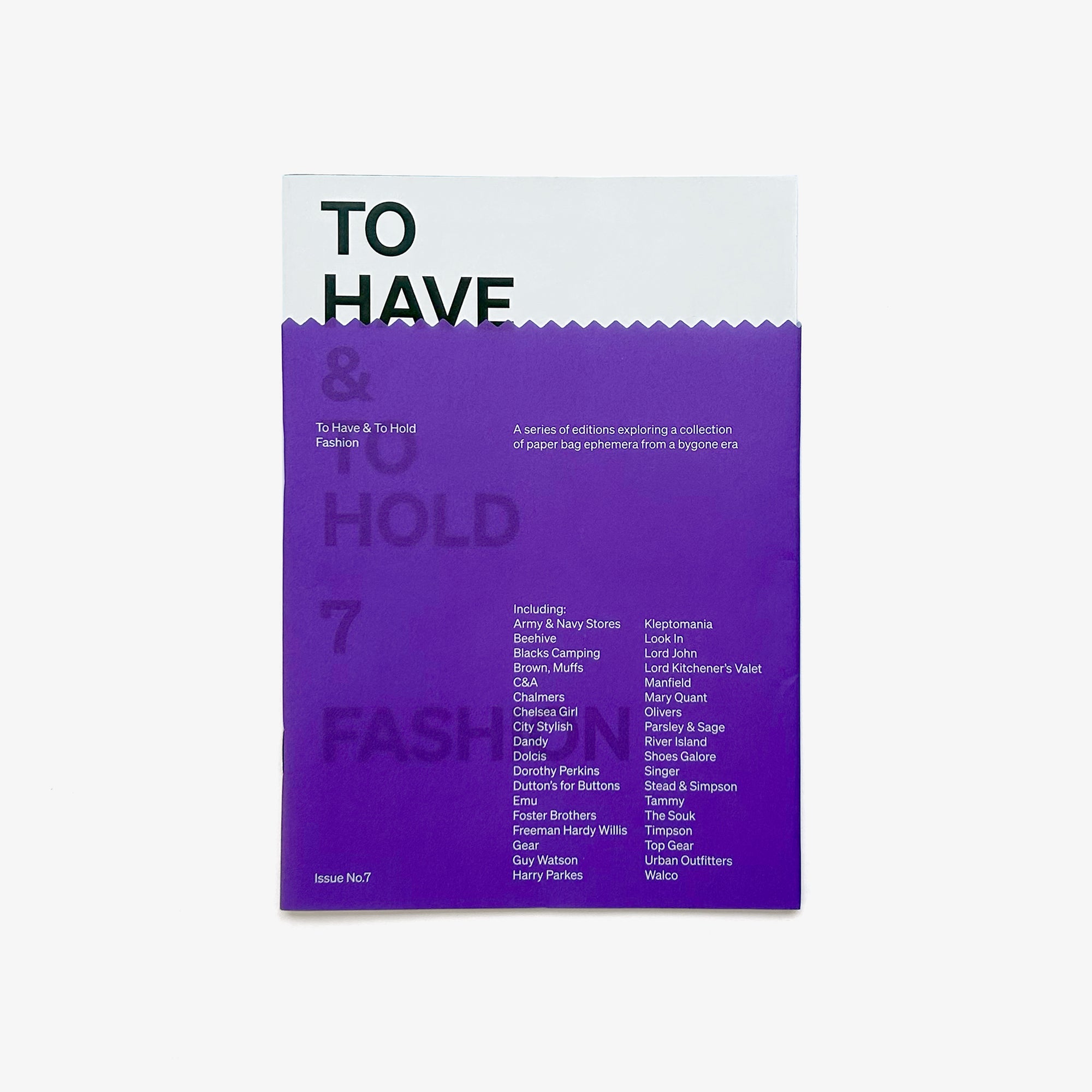 To Have and to Hold 7
