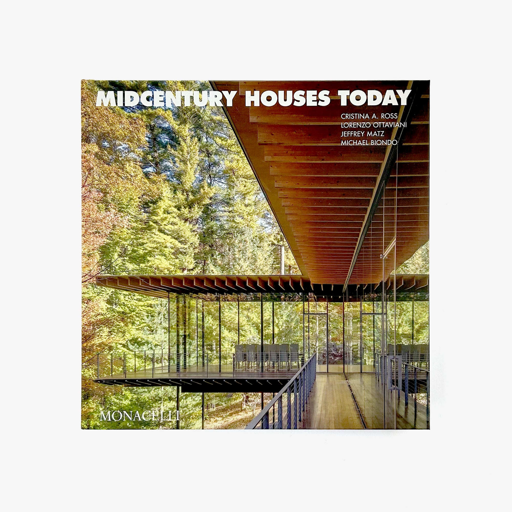 Midcentury Houses Today
