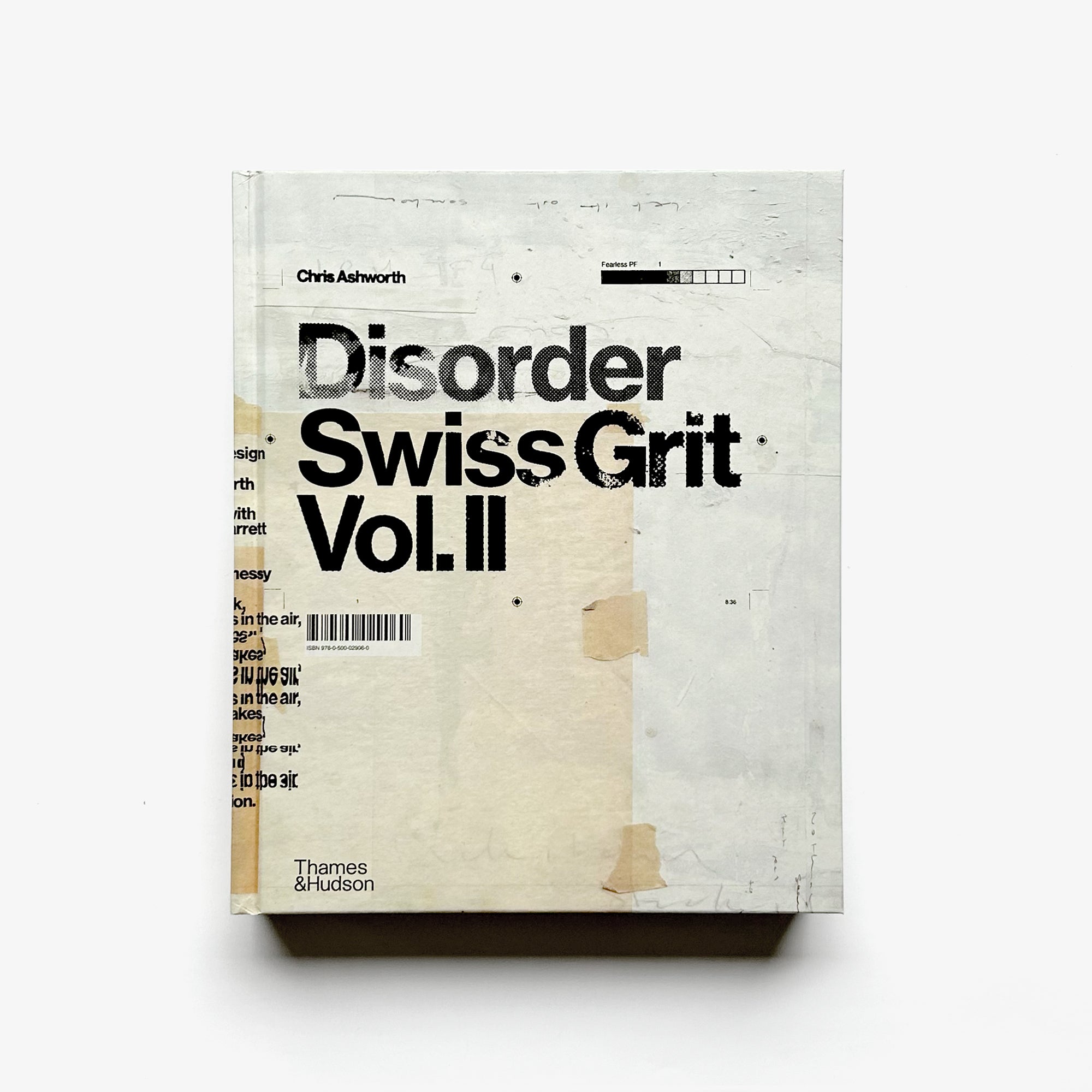 アート・デザイン・音楽 DISORDER SWISS GRIT VOL. II Disorder: Swiss Grit Vol. II: Ashworth, Chris, Shaughnessy, Adrian