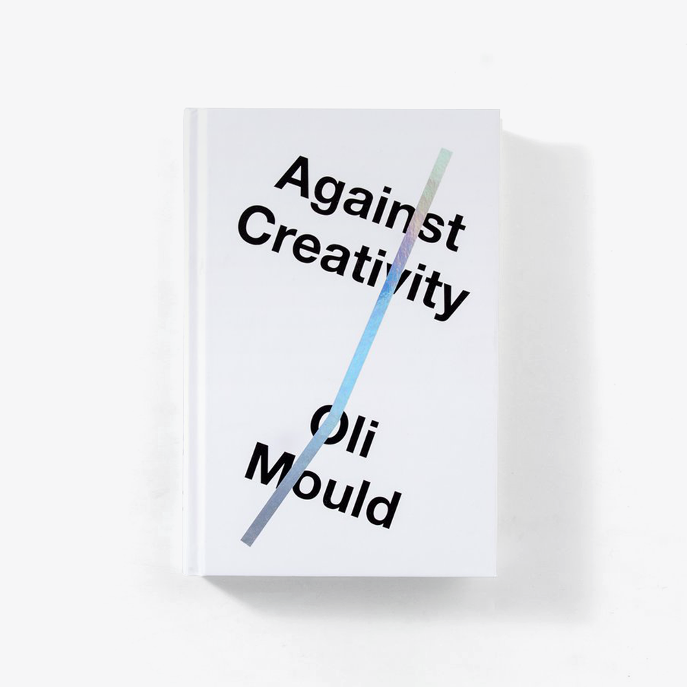 Against Creativity – Seconds