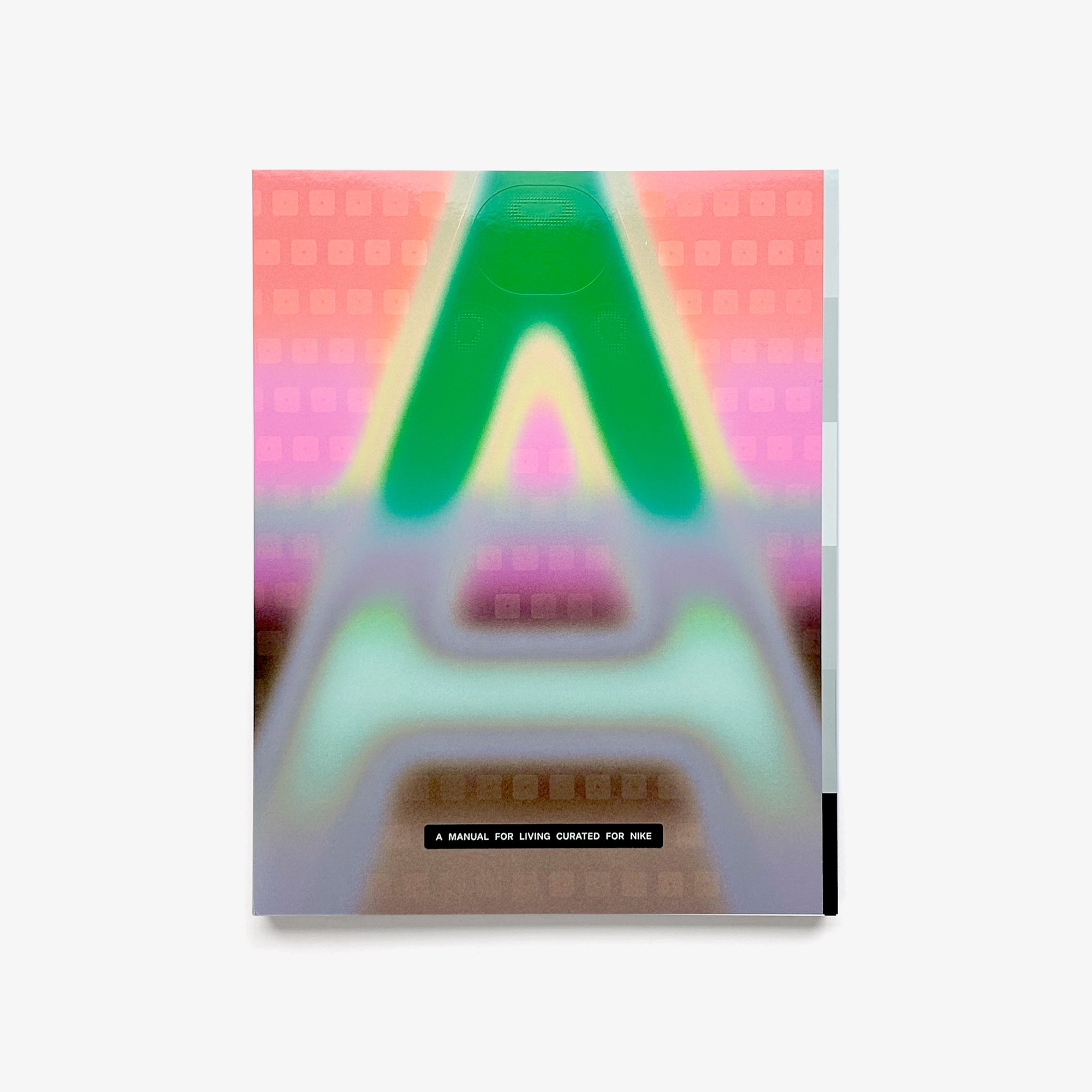 A Manual For Living Curated for Nike