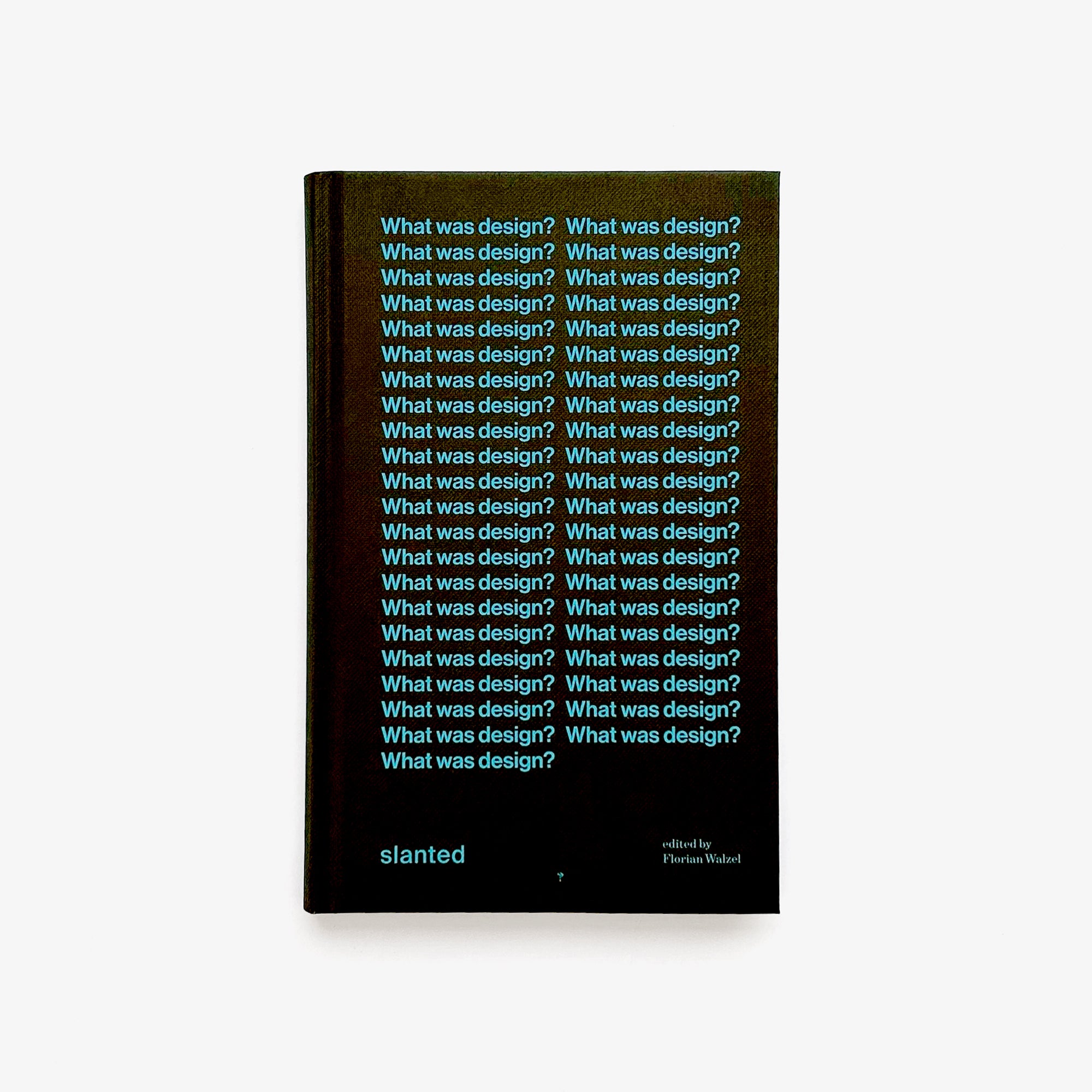 What Was Design?