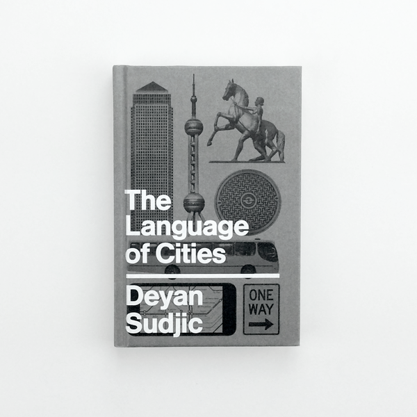 The Language of Cities (Casebound)
