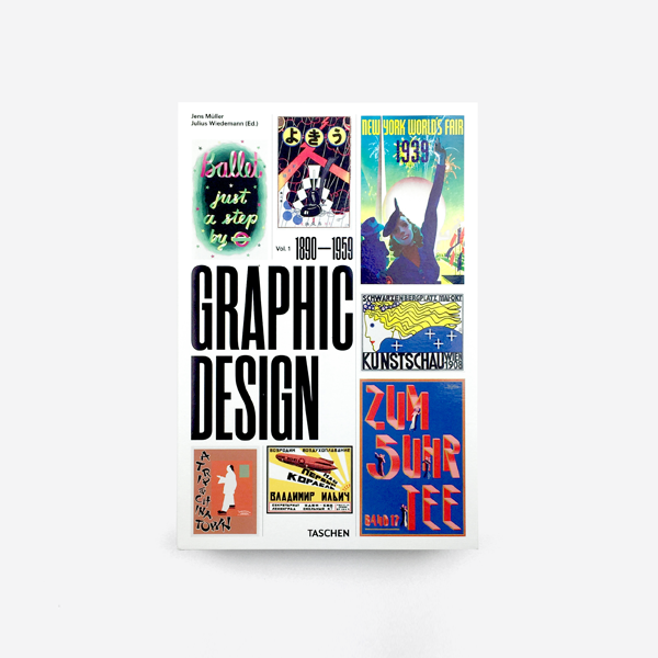 The History of Graphic Design. Vol. 1, 1890 – 1959